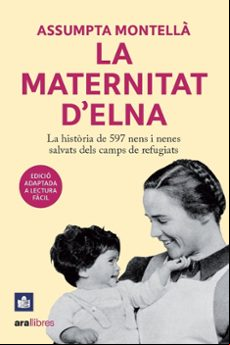 LA MATERNITAT D ELNA. (LECTURA FÁCIL) (edición en catalán)