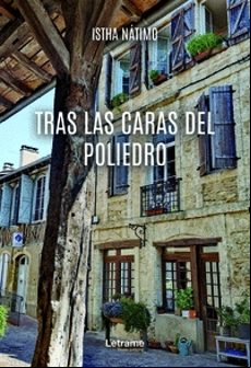 TRAS LAS CARAS DEL POLIEDRO