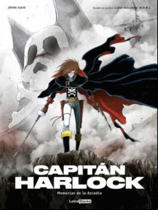 Capitan Harlock: Memorias De La Arcadia 3 (de 3)