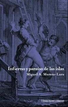 Infierno Y Paraiso De Las Islas