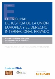 El Tribunal De Justicia De La Unión Europea Y El Derecho Internacional