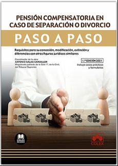 Pensión Compensatoria En Caso De Separación O Divorcio. Paso A Paso. R
