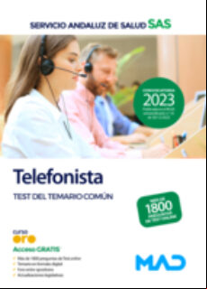 TELEFONISTA. TEST COMÚN: SERVICIO ANDALUZ DE SALUD (SAS)