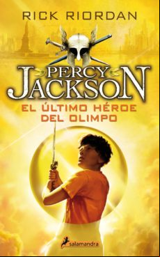 El Último Héroe Del Olimpo (percy Jackson Y Los Dioses Del Olimpo 5) (