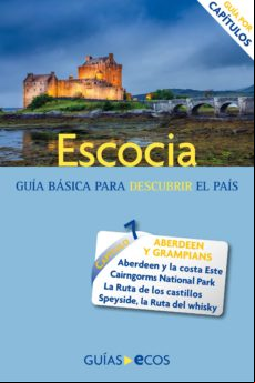 Escocia. Aberdeen Y Grampians (ebook)