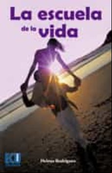La Escuela De La Vida (ebook)