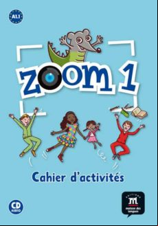 Zoom 1 Cahier Dactivites - Fle + Cd (français Langue Etrangere)