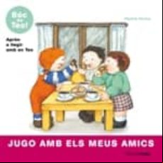 JUGO AMB ELS MEUS AMICS (HOLA, SOC EN TEO!) (edición en catalán)