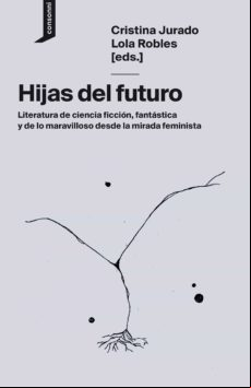 Hijas Del Futuro (ebook)