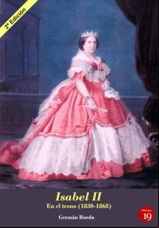 Isabel Ii. En El Trono (1830-1868) (ebook)