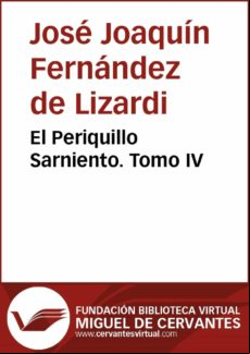 El Periquillo Sarniento Iv (ebook)