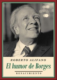 El Humor De Borges