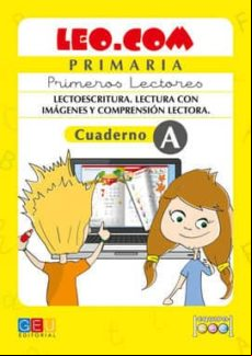 Leo.com Primeros Lectores. Cuaderno A Lectura Comprensiva