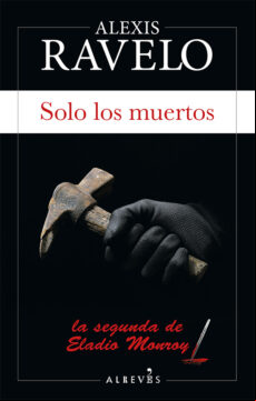 SOLO LOS MUERTOS EBOOK