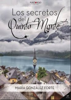 Los Secretos Del Quinto Monte (ebook)