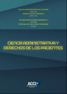 Ciencia istrativa Y Derechos De Los Pacientes (ebook)