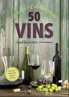 La Volta A Catalunya En 50 Vins