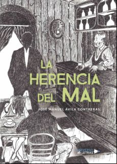 La Herencia Del Mal (ebook)