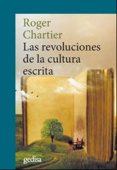 Las Revoluciones De La Cultura Escrita (ebook)