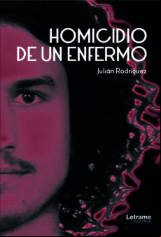 Homicidio De Un Enfermo (ebook)