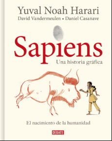 SAPIENS. UNA HISTORIA GRÁFICA (VOLUMEN I) EBOOK