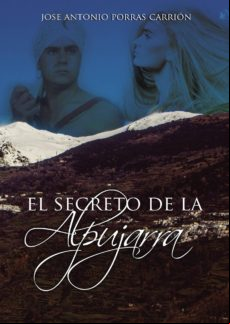 El Secreto De La Alpujarra (ebook)