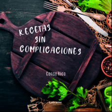 Recetas Sin Complicaciones (ebook)