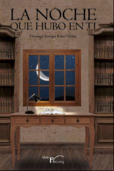 La Noche Que Hubo En Ti (ebook)