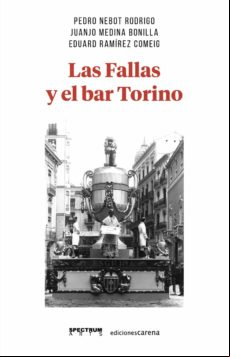 Las Fallas Y El Bar Torino