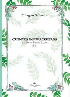 Cuentos Imperecederos De Emilia Pardo Bazán (ebook)
