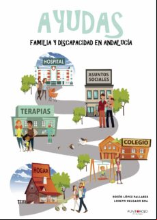 Ayudas Familia Y Discapacidad En Andalucía (ebook)
