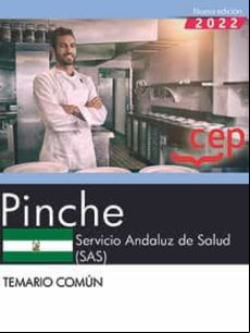 Pinche. Servicio Andaluz De Salud (sas). Temario Común