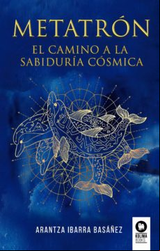 Metatrón. El Camino A La Sabiduría Cósmica (ebook)