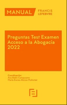 MANUAL - PREGUNTAS TEST EXAMEN  A LA ABOGACÍA 2023