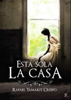 Está Sola La Casa (ebook)