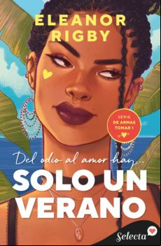 Solo Un Verano (de Armas Tomar 1) (ebook)