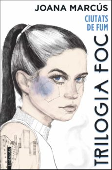 Trilogia Foc 1: Ciutats De Fum (ebook)