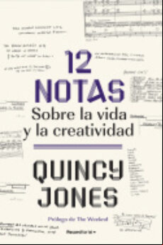 12 Notas: Sobre La Vida Y La Creatividad (ebook)