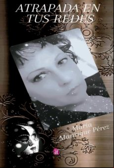 ATRAPADA EN TUS REDES EBOOK