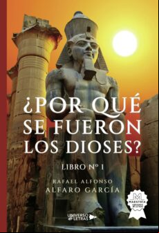 ¿POR QUÉ SE FUERON LOS DIOSES? LIBRO Nº 1 EBOOK