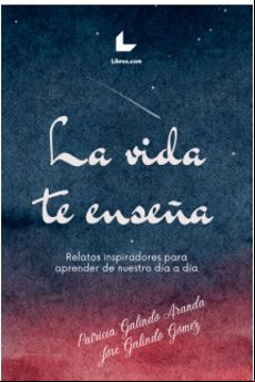 LA VIDA TE ENSEÑA