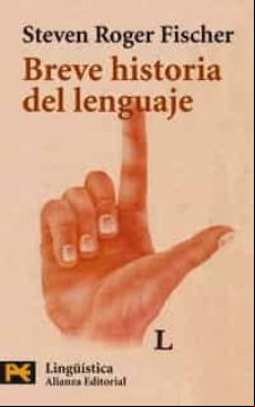 BREVE HISTORIA DEL LENGUAJE
