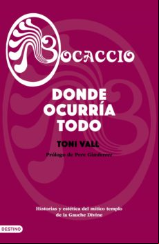 Bocaccio. Donde Ocurría Todo (ebook)