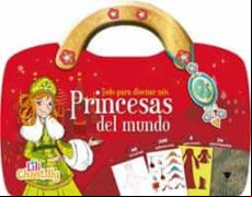 El Maletin De Las Princesas Del Mundo (todo Para Diseñar Mis Prin Cesa