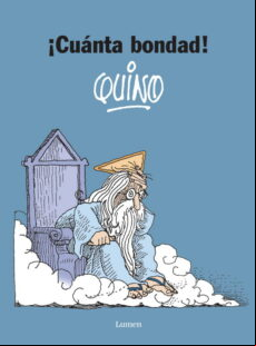 ¡cuanta Bondad!