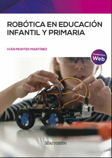 Robótica En Educación Infantil Y Primaria (ebook)