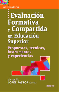 EVALUACIÓN FORMATIVA Y COMPARTIDA EN EDUCACIÓN SUPERIOR EBOOK