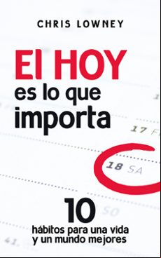 EL HOY ES LO QUE IMPORTA