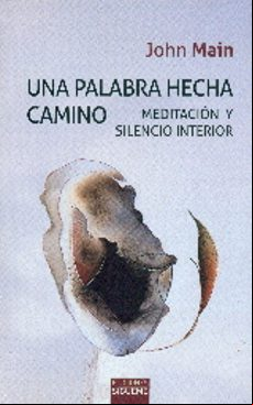 UNA PALABRA HECHA CAMINO