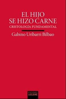 El Hijo Se Hizo Carne